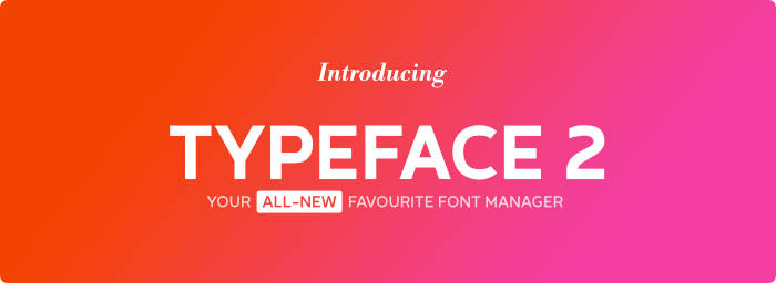 All-new Typeface 2